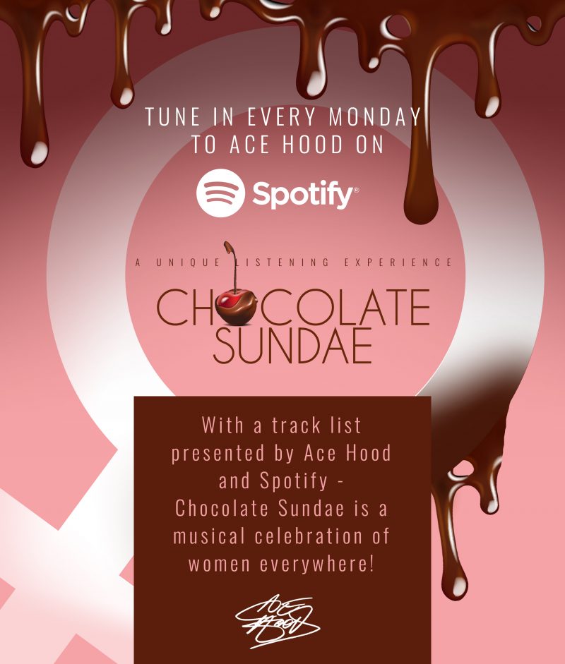 Ace Hood Chocolate Sundae playlist series