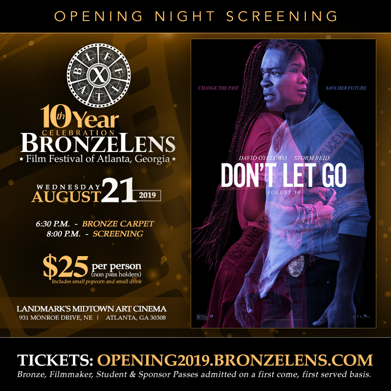 Don't Let Go Opening Bronze Lens Film Festival