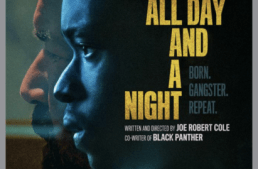 Production stills from Netflix film "All Day And A Night"