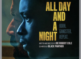 Production stills from Netflix film "All Day And A Night"
