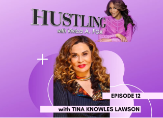 Hustling with Vivica A. Fox with Tina Knowles-Lawson