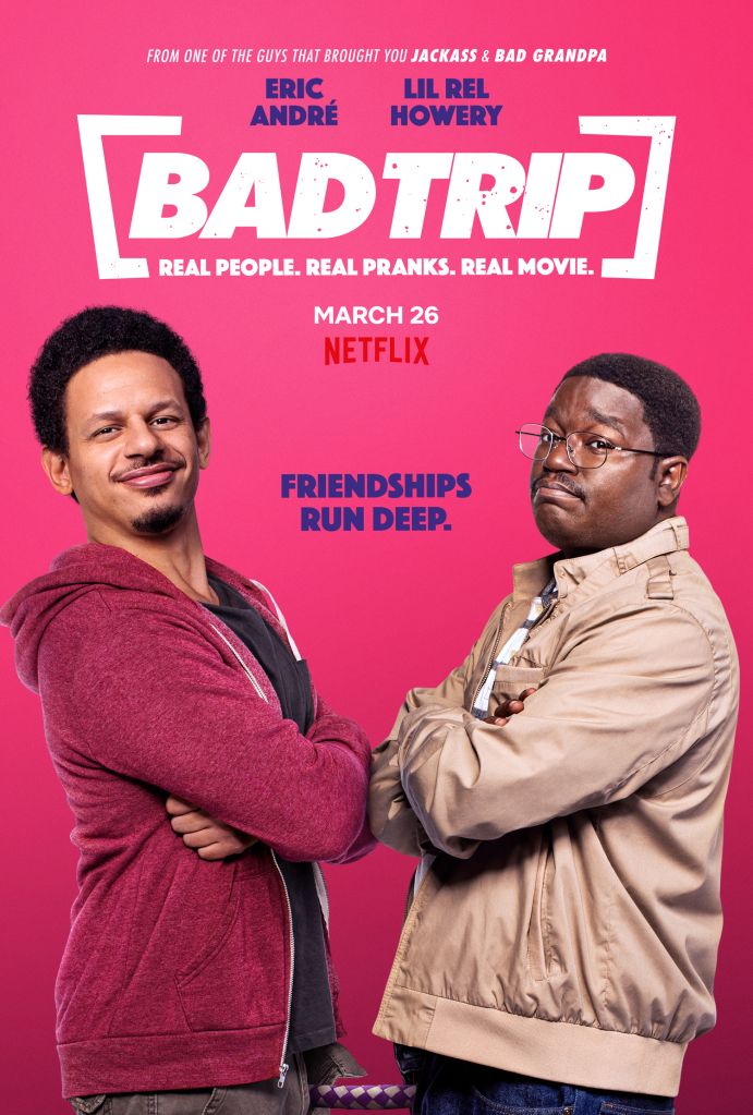 Key art for Bad Trip starring Eric Andre, Tiffany Haddish and Lil Rel Howery