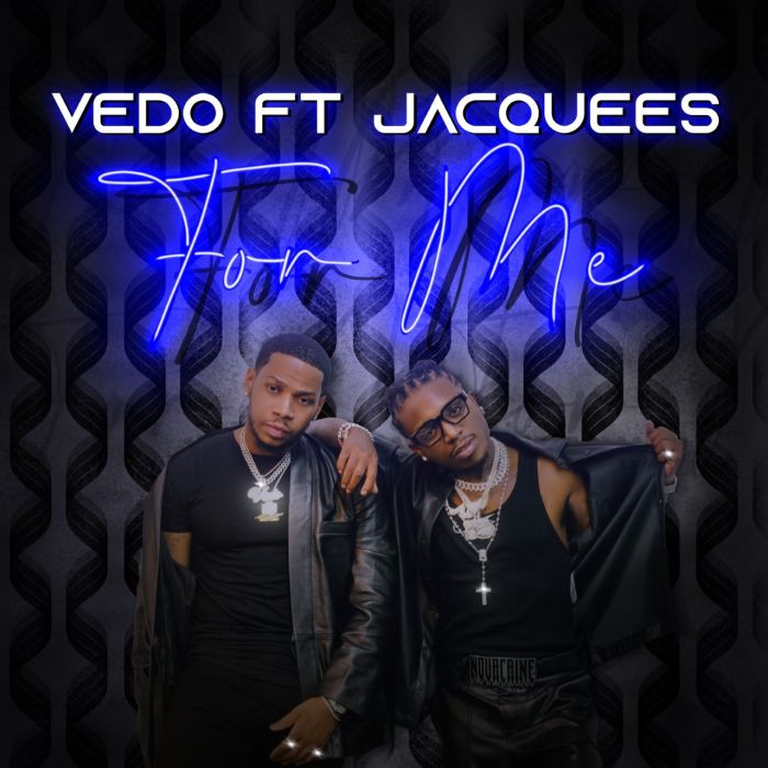 Vedo x Jacquees 'For Me' assets