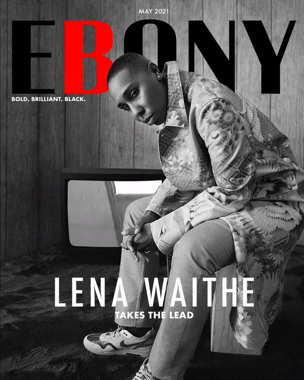 EBONY x Lena Waithe