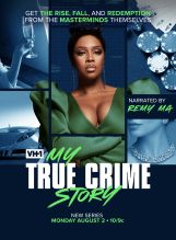 Remy Ma x My True Crime Story