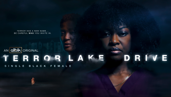 ALLBLK: Terror Lake Drive: Single Black Female