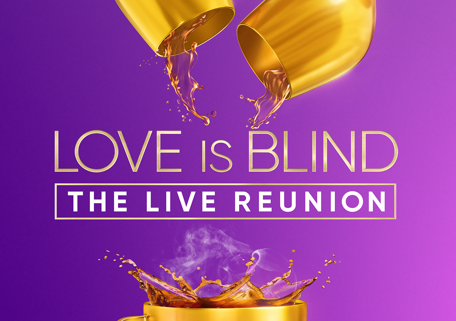 Love Is Blind: The Live Reunion assets
