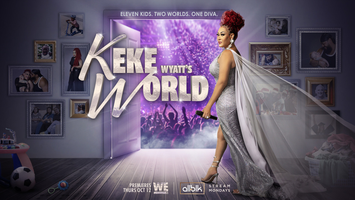 #KeKeWyattsWorld Exclusive: Keke Wyatt Talks Her New Show, 11 Precious Progenies & Nick Cannon Comparisons–‘There’s A Difference’