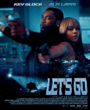 Key Glock "Let's GO" posters