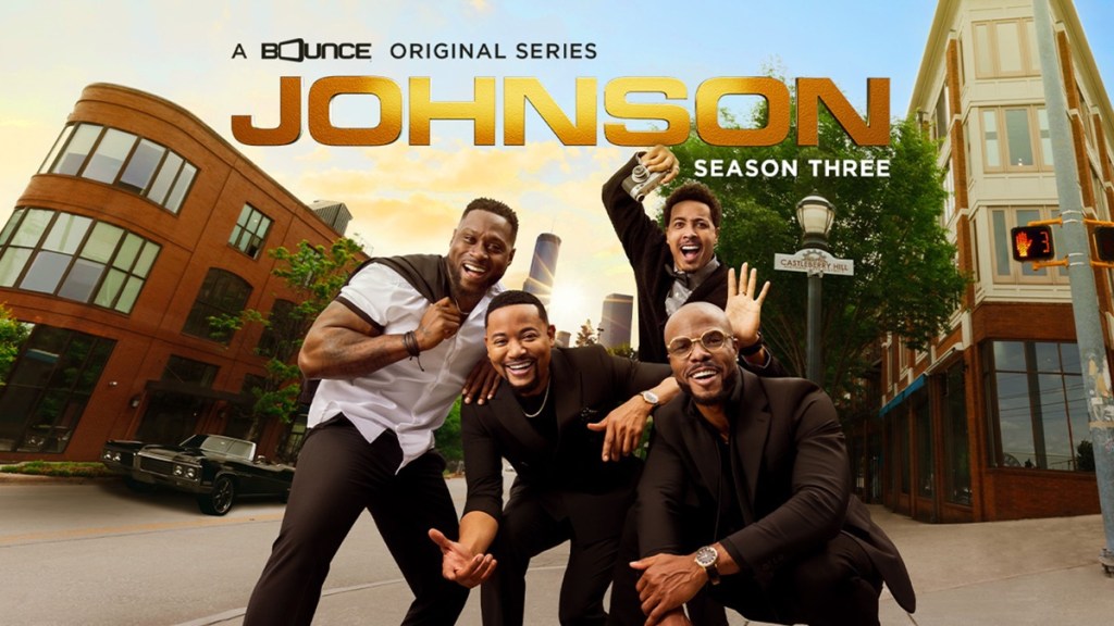 #BHM Blessings: All Three Seasons Of The Black Brotherhood Series ‘Johnson’ Are Now Streaming On Hulu