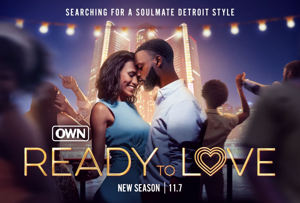 READY TO LOVE: DETROIT, OWN 