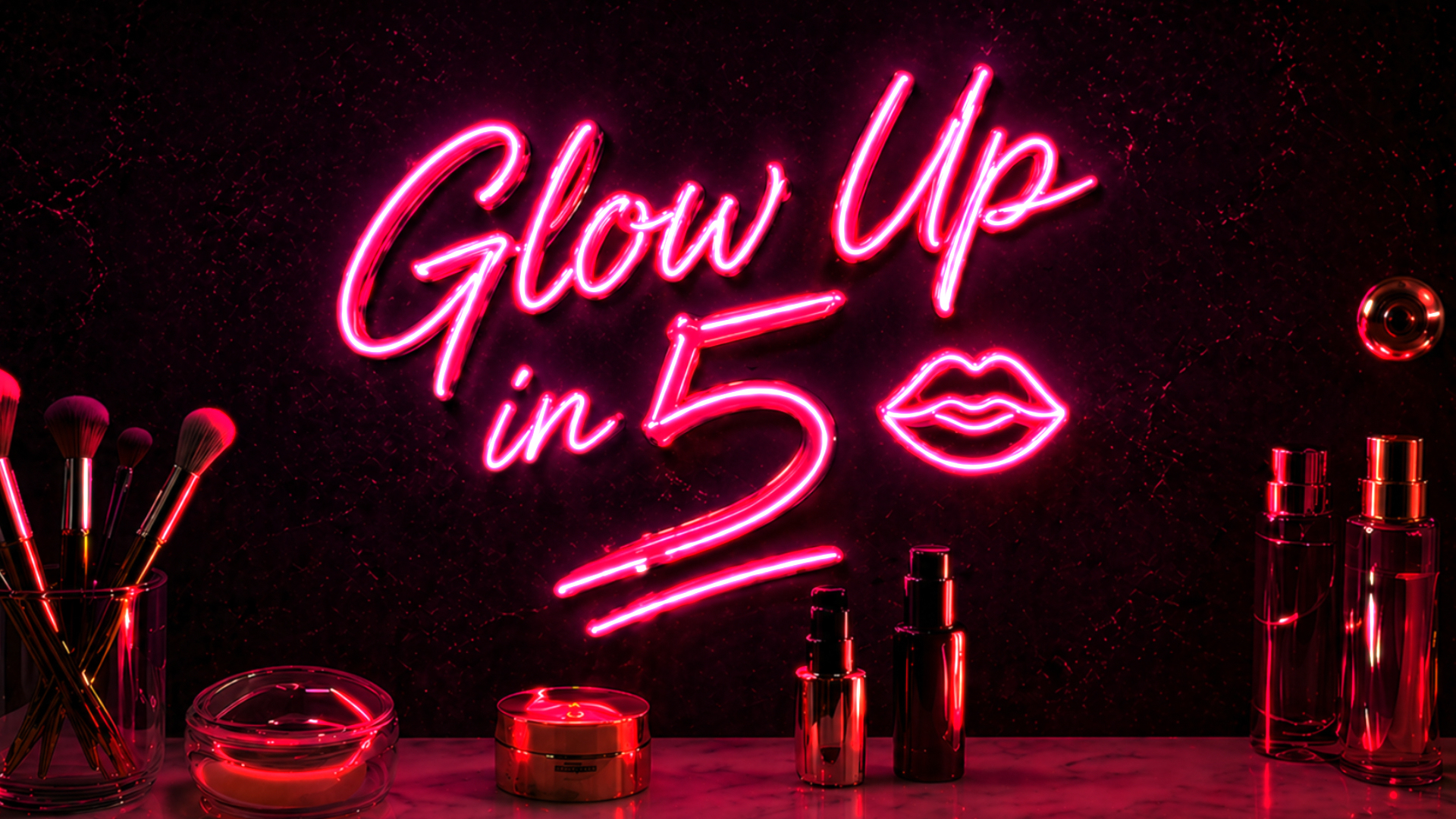 Neon sign that says "Glow Up in 5" with various makeup products and brushes on a dark background.